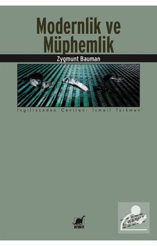Modernlik ve Müphemlik / Zygmunt Bauman