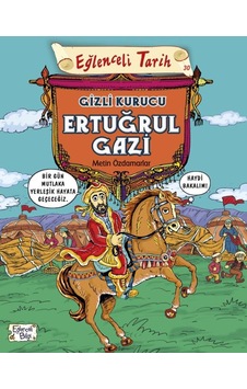 Eğlenceli Bilgi Yayınları Gizli Kurucu Ertuğrul Gazi Metin Özdam Eğlenceli Bilgi Yayınları Gizli Kurucu Ertuğrul Gazi Metin Özdam