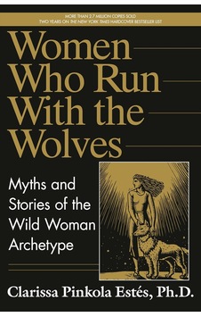 Women Who Run With The Wolves