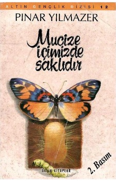 Mucize İçimizde Saklıdır - Pınar Yılmazer