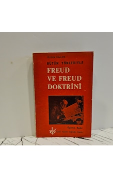 Bütün Yönleriyle Freud Ve Freud Doktrini Bütün Yönleriyle Freud Ve Freud Doktrini