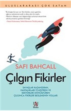 Çılgın Fikirler - Safi Bahcall - Panama Yayıncılık Çılgın Fikirler - Safi Bahcall - Panama Yayıncılık