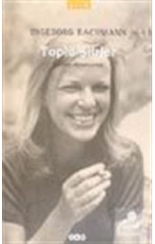Toplu Şiirler (ıngeborg Bachmann) / Ingeborg Bachmann