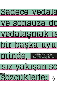 Parçalanmış Divan - Orhan Alkaya - Everest Yayınları Parçalanmış Divan - Orhan Alkaya - Everest Yayınları