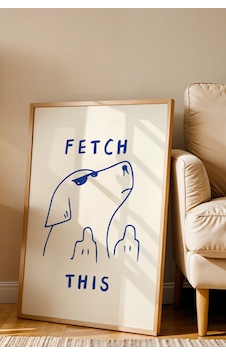 Fetch This Eğlenceli Dekoratif Poster Tablo Ahşap Çerçeveli Fetch This Eğlenceli Dekoratif Poster Tablo Ahşap Çerçeveli