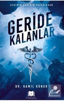 Geride Kalanlar - Kamil Konur - Parana Geride Kalanlar - Kamil Konur - Parana