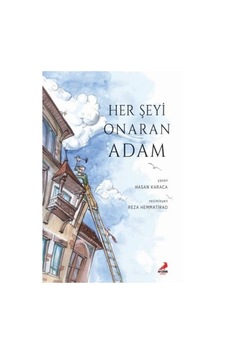 Her Şeyi Onaran Adam - Hasan Karacan - Erdem Çocuk