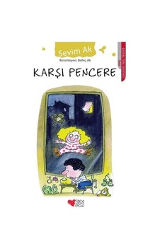 Can Çocuk Yayınları Karşı Pencere Sevim Ak Can Çocuk Yayınları Karşı Pencere Sevim Ak