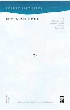 Bütün Bir Ömür - Robert Seethaler - Timaş Yayınları