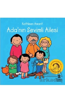 Ada Nın Sevimli Ailesi Doğan Çocuk Ciltli Ada Nın Sevimli Ailesi Doğan Çocuk Ciltli