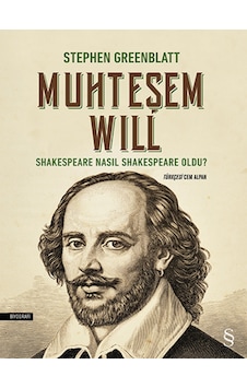 Muhteşem Will - Stephen Greenblatt - Everest Yayınları Muhteşem Will - Stephen Greenblatt - Everest Yayınları