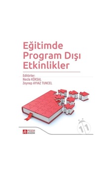 Eğitimde Program Dışı Etkinlikler/Necla Ekinci Özden Demir Canay Eğitimde Program Dışı Etkinlikler/Necla Ekinci Özden Demir Canay