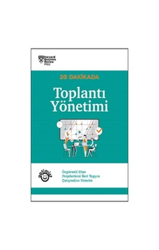 20 Dakikada Toplantı Yönetimi 20 Dakikada Toplantı Yönetimi