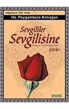 Sevgililer Sevgilisine Gül Kokulu Şiirler - Adem Özbay - Semerkand Yayınları Sevgililer Sevgilisine Gül Kokulu Şiirler - Adem Özbay - Semerkand Yayınları