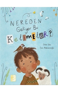 Nereden Geliyor Bu Kelimeler / Erhan İdiz Nereden Geliyor Bu Kelimeler / Erhan İdiz
