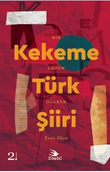 Kekeme Türk Şiiri - Enis Akın - Ebabil Kekeme Türk Şiiri - Enis Akın - Ebabil