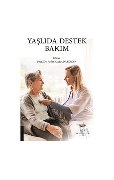 -Yaşlıda Destek Bakım - Ayfer Karadakovan