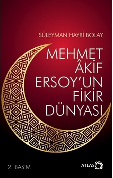 Mehmet Âkif Ersoy Un Fikir Dünyası