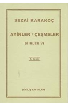 Ayinler Çeşmeler - Sezai Karakoç - Diriliş Yayınları Ayinler Çeşmeler - Sezai Karakoç - Diriliş Yayınları