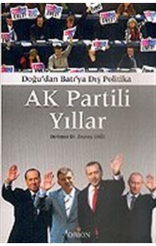 AK Partili Yıllar AK Partili Yıllar