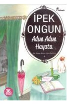 Adım Adım Hayata Bir Genç Kızın Gizli Defteri 4 Ipek Ongun Adım Adım Hayata Bir Genç Kızın Gizli Defteri 4 Ipek Ongun