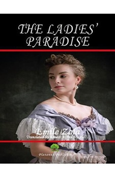 The Ladies' Paradise - Emile Zola - Platanus Publishing