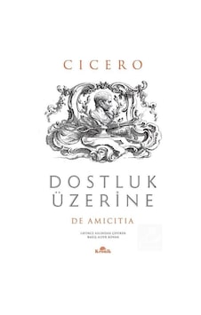 Dostluk Üzerine / Cicero 9786258431292 Dostluk Üzerine / Cicero 9786258431292