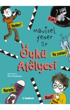 Mavisel Yener Ile Öykü Atölyesi 9786052856840