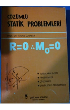 Statik Çözümlü Problemleri 1986 Yılı Basım Statik Çözümlü Problemleri 1986 Yılı Basım