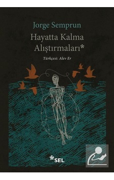 Mercankitap Hayatta Kalma Alıştırmaları / Jorge Semprun Mercankitap Hayatta Kalma Alıştırmaları / Jorge Semprun