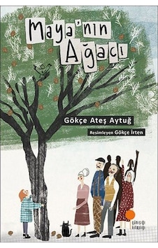 Mayanın Ağacı Mayanın Ağacı