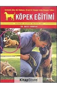 Köpek Eğitimi - Quixi Sonntag - Alfa Yayıncılık Köpek Eğitimi - Quixi Sonntag - Alfa Yayıncılık