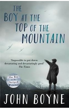 The Boy at the Top of the Mountain - John Boyne - Doubleday The Boy at the Top of the Mountain - John Boyne - Doubleday