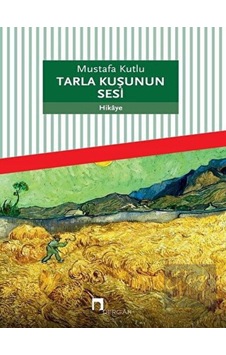 Dergah Yayınları - Tarla Kuşunun Sesi