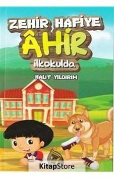 Zehir Hafiye Ahir İlkokulda - Halit Yıldırım - Sebe