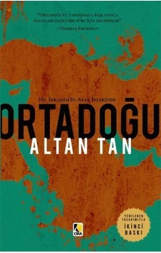 Hz. Ibrahim'In Ayak Izlerinde Ortadoğu / Altan Tan 9786059686266 Hz. Ibrahim'In Ayak Izlerinde Ortadoğu / Altan Tan 9786059686266