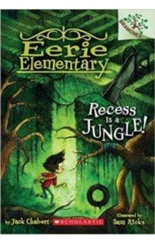 Recess İs A Jungle Eerie Elementary 3 Recess İs A Jungle Eerie Elementary 3