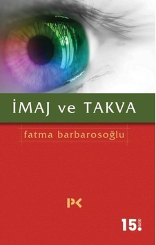 İmaj ve Takva İmaj ve Takva