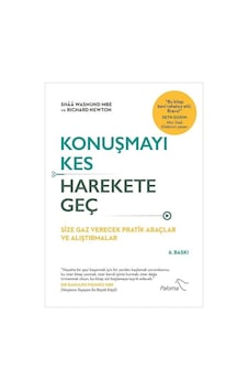 Konuşmayı Kes Harekete Geç - Shaa Wasmund - Paloma Yayınevi Konuşmayı Kes Harekete Geç - Shaa Wasmund - Paloma Yayınevi