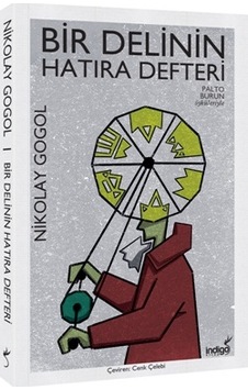 Bir Delinin Hatıra Defteri - İndigo Kitap - Nikolay Gogol Bir Delinin Hatıra Defteri - İndigo Kitap - Nikolay Gogol