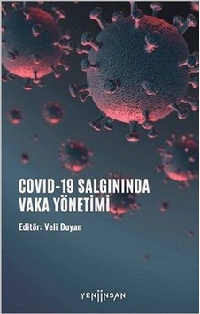 Covıd-19 Salgınında Vaka Yönetimi Covıd-19 Salgınında Vaka Yönetimi