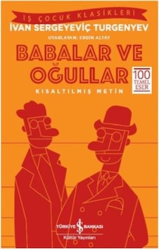 Babalar Ve Oğullar-kısaltılmış Metin - Ndcj-599729 Babalar Ve Oğullar-kısaltılmış Metin - Ndcj-599729