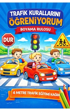 Trafik Kurallarını Öğreniyorum Boyama Rulosu Eğitici Dev Boyama Kağıdı Trafik Kurallarını Öğreniyorum Boyama Rulosu Eğitici Dev Boyama Kağıdı