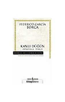Kanlı Düğün ciltsiz / Federico Garcia Lorca Kanlı Düğün ciltsiz / Federico Garcia Lorca