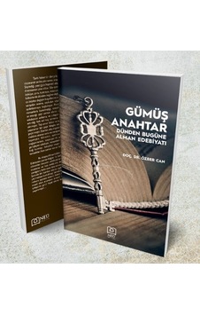 Gümüş Anahtar - Dünden Bugüne Alman Edebiyatı - Mydr-638233