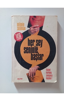 Her Şey Seninle Başlar- Ürün 2.el Kitaptır