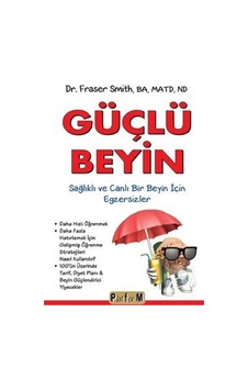 Güçlü Beyin - Dr. Fraser Smith Güçlü Beyin - Dr. Fraser Smith