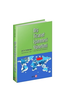 Dış Ticaret İşlemleri Yönetimi Dış Ticaret İşlemleri Yönetimi