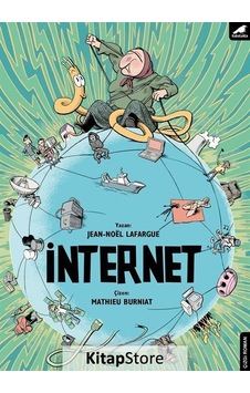 İnternet: Sanalın Ötesinde - Jean - Noel Lafargue - Karakarga