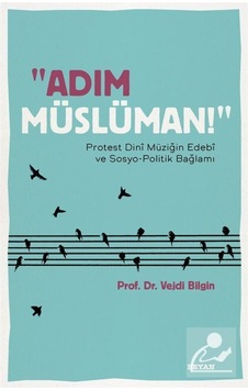 Adım Müslüman! / Vejdi Bilgin 9786257188067
